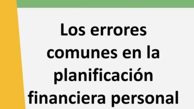 errores en planificacion financiera personal